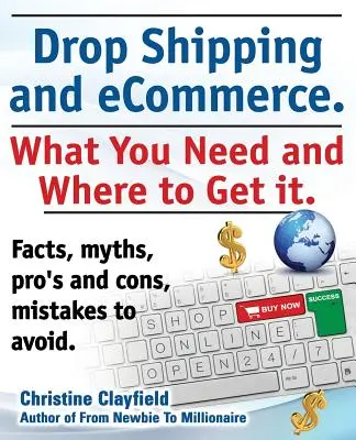 Drop Shipping și Ecommerce, de ce aveți nevoie și de unde să le obțineți. Furnizori și produse Dropshipping, procesare plăți Ecommerce, software Ecommerce - Drop Shipping and Ecommerce, What You Need and Where to Get It. Dropshipping Suppliers and Products, Ecommerce Payment Processing, Ecommerce Software
