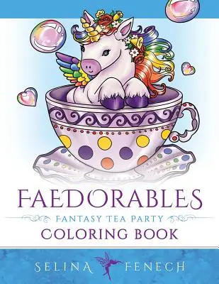 Petrecere de ceai fantastică Faedorables - Faedorables Fantasy Tea Party