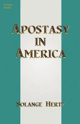 Apostasia în America - Apostasy in America