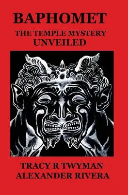 Baphomet: Misterul Templului dezvăluit - Baphomet: The Temple Mystery Unveiled