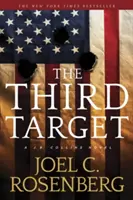 A treia țintă: Un roman J. B. Collins - The Third Target: A J. B. Collins Novel