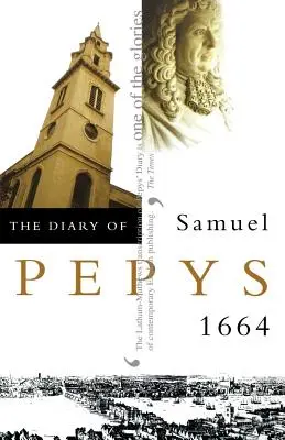 Jurnalul lui Samuel Pepys - The Diary of Samuel Pepys