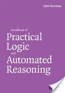 Manual de logică practică și raționament automatizat - Handbook of Practical Logic and Automated Reasoning