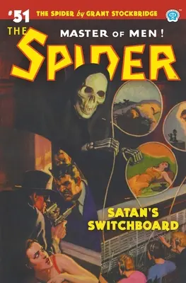 The Spider #51: Comutatorul lui Satan - The Spider #51: Satan's Switchboard