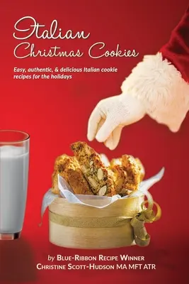 Fursecuri italienești de Crăciun: Rețete ușoare, autentice și delicioase de fursecuri italiene pentru sărbători - Italian Christmas Cookies: Easy, authentic, & delicious Italian cookie recipes for the holidays