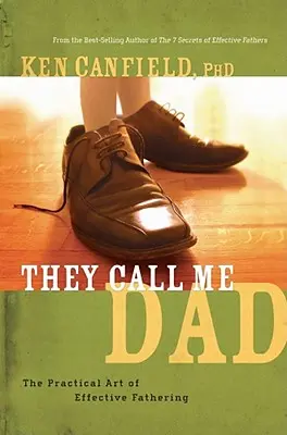 Ei îmi spun tată - They Call Me Dad