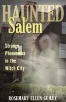 Haunted Salem: Fenomene ciudatepb - Haunted Salem: Strange Phenomepb