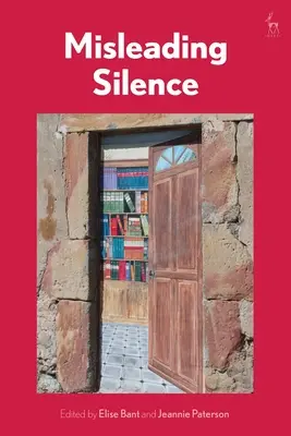 Tăcerea înșelătoare - Misleading Silence
