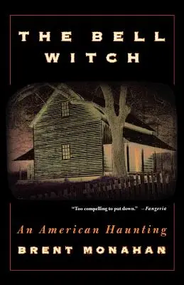 The Bell Witch: O bântuire americană - The Bell Witch: An American Haunting