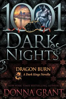 Dragon Burn: O nuvelă despre regii întunecați - Dragon Burn: A Dark Kings Novella