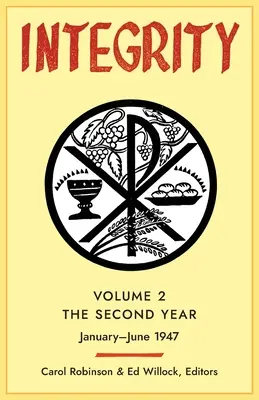 Integrity, volumul 2 (1947): (ianuarie - iunie) - Integrity, Volume 2 (1947): (January - June)