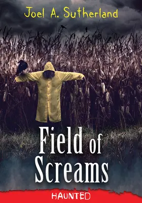 Câmp de țipete - Field of Screams