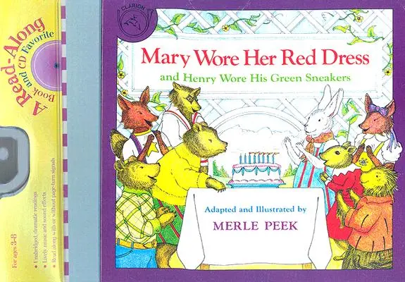 Mary și-a purtat rochia roșie și Henry și-a purtat adidașii verzi Carte & CD [Cu CD] - Mary Wore Her Red Dress and Henry Wore His Green Sneakers Book & CD [With CD]