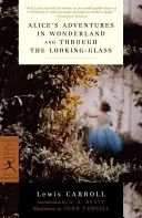 Aventurile lui Alice în Țara Minunilor & Through the Looking-Glass - Alice's Adventures in Wonderland & Through the Looking-Glass