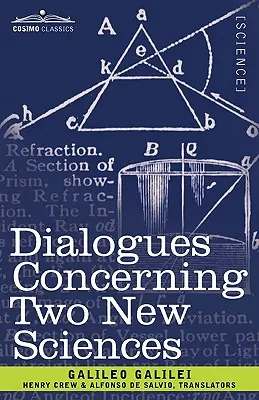 Dialoguri privind două științe noi - Dialogues Concerning Two New Sciences