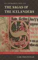 O introducere în saga islandezilor - An Introduction to the Sagas of Icelanders