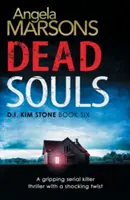Dead Souls: Un thriller captivant despre criminali în serie cu o întorsătură șocantă - Dead Souls: A gripping serial killer thriller with a shocking twist