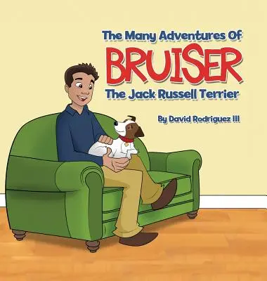 Numeroasele aventuri ale lui Bruiser The Jack Russell Terrier - The Many Adventures of Bruiser The Jack Russell Terrier