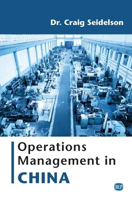 Managementul operațiunilor în China - Operations Management in China