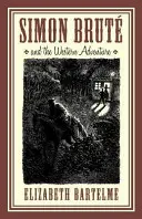 Simon Brute și aventura occidentală - Simon Brute and the Western Adventure