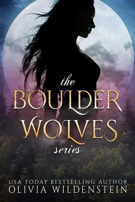 Trilogia Lupii din Boulder - The Boulder Wolves Trilogy