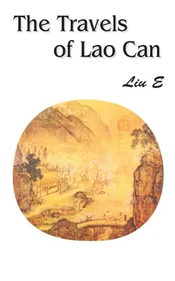Călătoriile lui Lao Can - The Travels of Lao Can