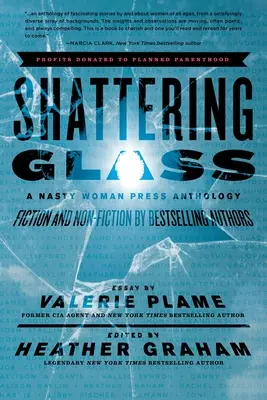 Shattering Glass: O antologie Nasty Woman Press - Shattering Glass: A Nasty Woman Press Anthology