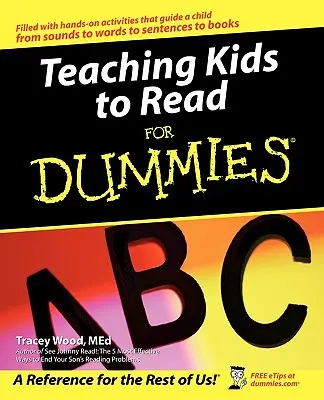 Învățarea copiilor să citească for Dummies - Teaching Kids to Read for Dummies