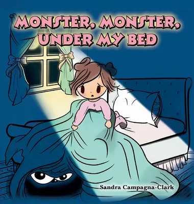 Monstru, monstru, sub patul meu - Monster, Monster, Under My Bed