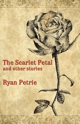 Petala stacojie și alte povestiri - The Scarlet Petal and other stories