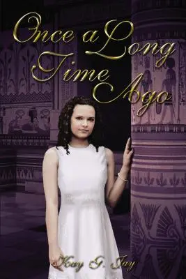 Cândva, cu mult timp în urmă - Once, a Long Time Ago