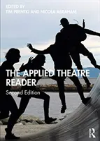 Lectorul de teatru aplicat - The Applied Theatre Reader
