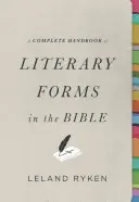 Un manual complet de forme literare în Biblie - A Complete Handbook of Literary Forms in the Bible