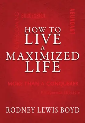 Cum să trăiești o viață maximizată - How to Live a Maximized Life