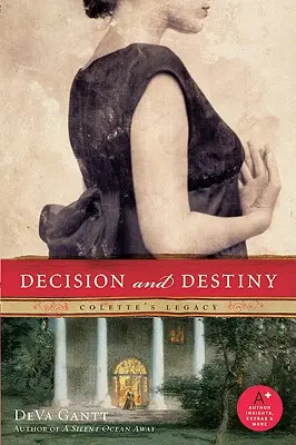 Decizie și destin: Moștenirea lui Colette - Decision and Destiny: Colette's Legacy