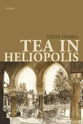 Ceai în Heliopolis - Tea in Heliopolis