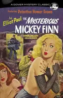 Misteriosul Mickey Finn - The Mysterious Mickey Finn