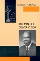 Mintea lui Oliver C. Cox - The Mind of Oliver C. Cox