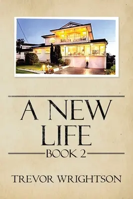 O viață nouă: Cartea Ii - A New Life: Book Ii