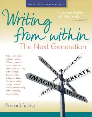 Scrisul din interior: Generația următoare - Writing from Within: The Next Generation