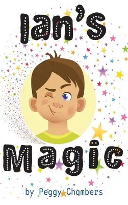 Magia lui Ian - Ian's Magic
