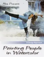 Pictarea oamenilor în acuarelă - Painting People in Watercolor