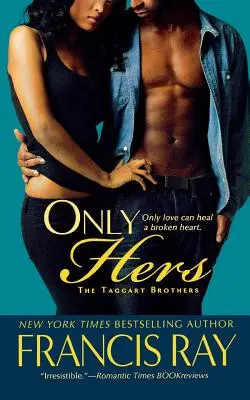 Only Hers: Frații Taggart - Only Hers: The Taggart Brothers