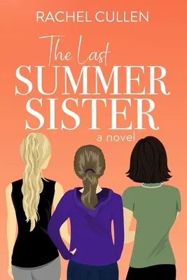 Ultima soră de vară - The Last Summer Sister