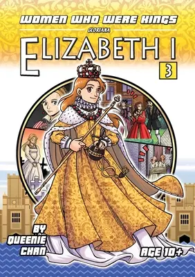 Elizabeth I: Femei care au fost regi - Elizabeth I: Women Who Were Kings