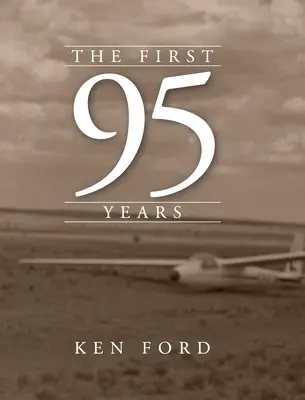 Primii 95 de ani - The First 95 Years