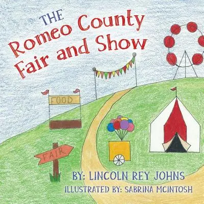 Târgul și expoziția din Romeo County - The Romeo County Fair and Show