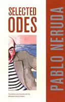 Ode alese de Pablo Neruda, 4 - Selected Odes of Pablo Neruda, 4