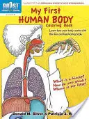 Prima mea carte de colorat despre corpul uman - My First Human Body Coloring Book