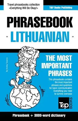 Repertoriu de fraze engleză-lituaniană și vocabular de actualitate de 3000 de cuvinte - English-Lithuanian phrasebook & 3000-word topical vocabulary